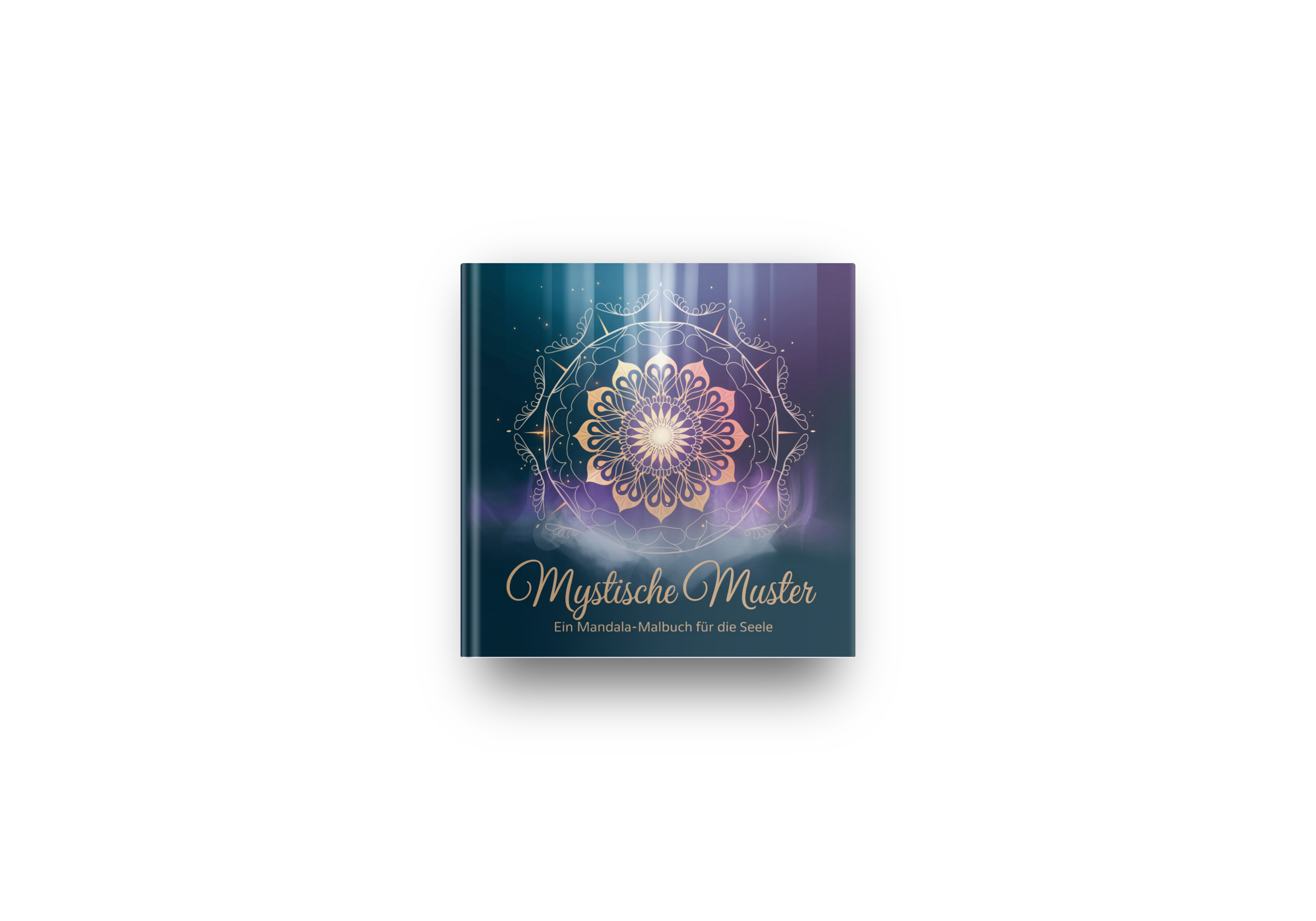 Mystische Muster - Ein Mandala - Malbuch für die Seele
